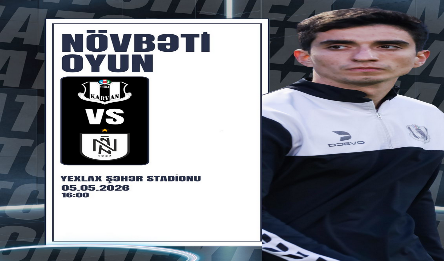 Növbəti oyun: “Karvan” – “Neftçi”