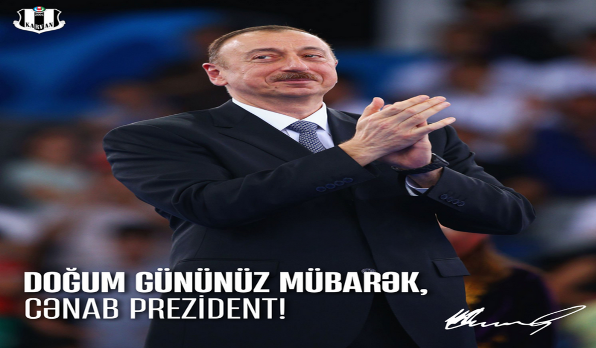Karvan Komandasından Prezident İlham Əliyevə Doğum Günü Təbriki