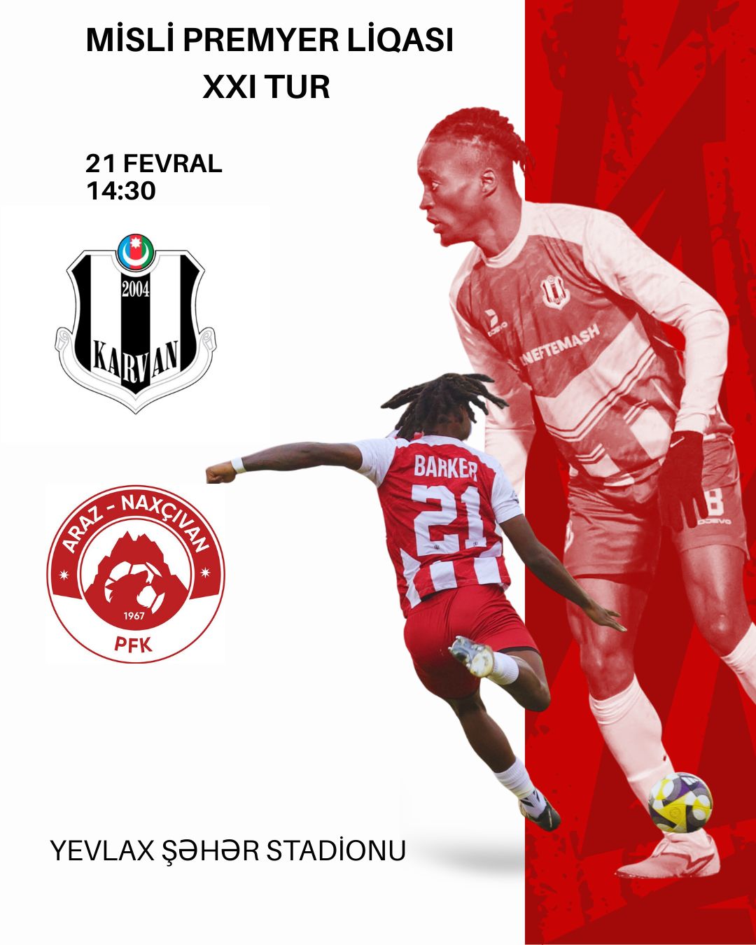 Misli Premyer Liqası: XXI turun oyunu – “Karvan” vs “Araz-Naxçıvan”